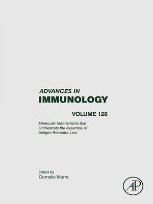 cover image of Molecular Mechanisms that Orchestrate the Assembly of Antigen Receptor Loci
